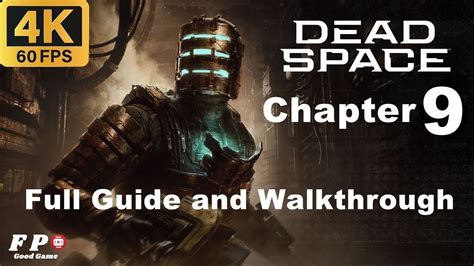 dead space walkthrough|dead space remake walkthrough.